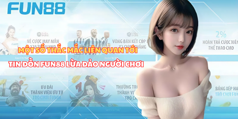 Tìm hiểu link tải chính thức từ trang chủ để hạn chế Fun88 lừa đảo 