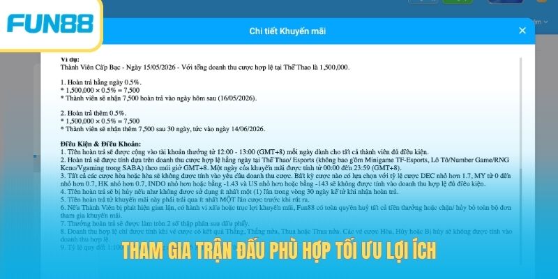 Tham gia trận đấu phù hợp tối ưu lợi ích